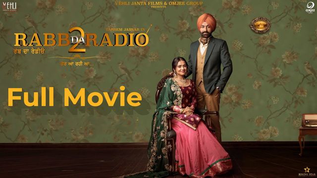 Upcoming Punjabi Movies 2019 1 Rabb Da Radio 2 Full Movie
