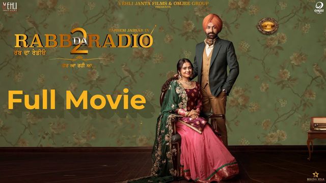 Rabb Da Radio 2 Full Movie