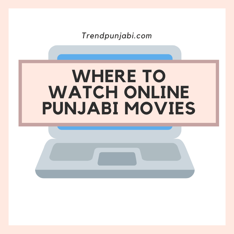 Latest Punjabi Movies Download Watch Online Punjabi Movies Free