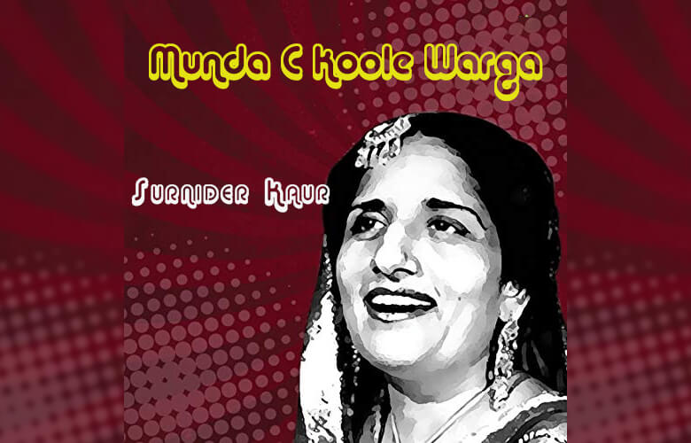 Best Old Punjabi Songs List 1 Munda Si Koole Patt Warga