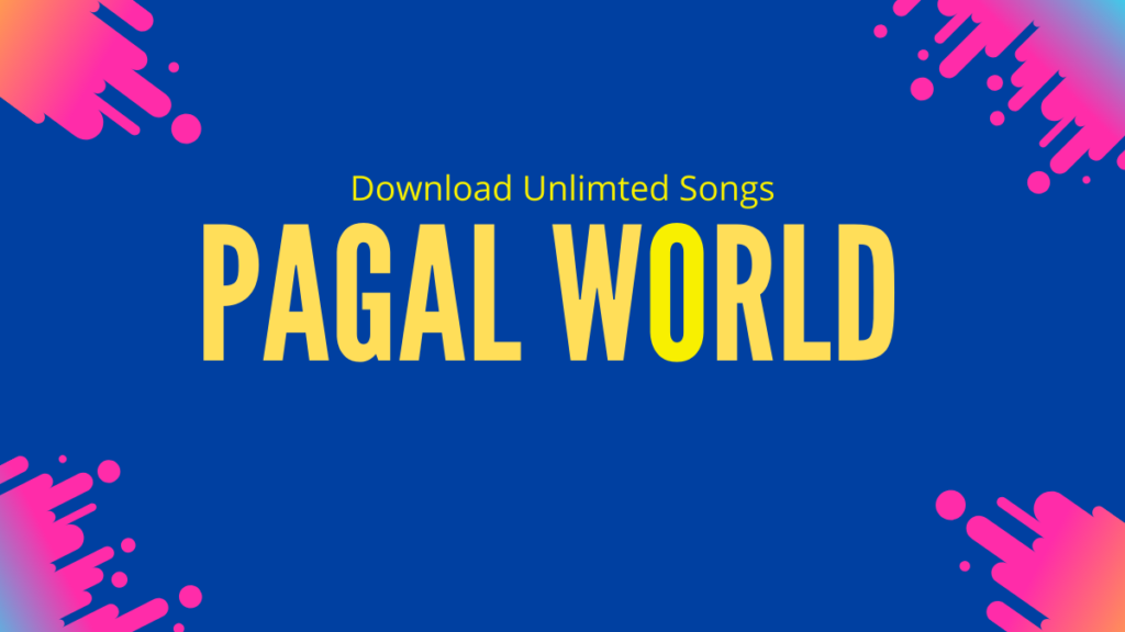 Pagal World