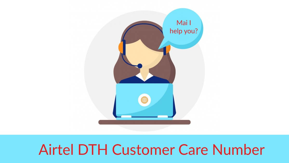 Airtel DTH Digital TV Customer Care Number Complaint E Mail IDs Airtel DTH Digital TV Customer Care Number Complaint E Mail IDs