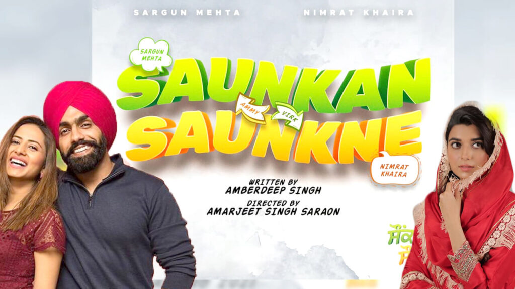 Saunkan Saunkne Punjabi Movie