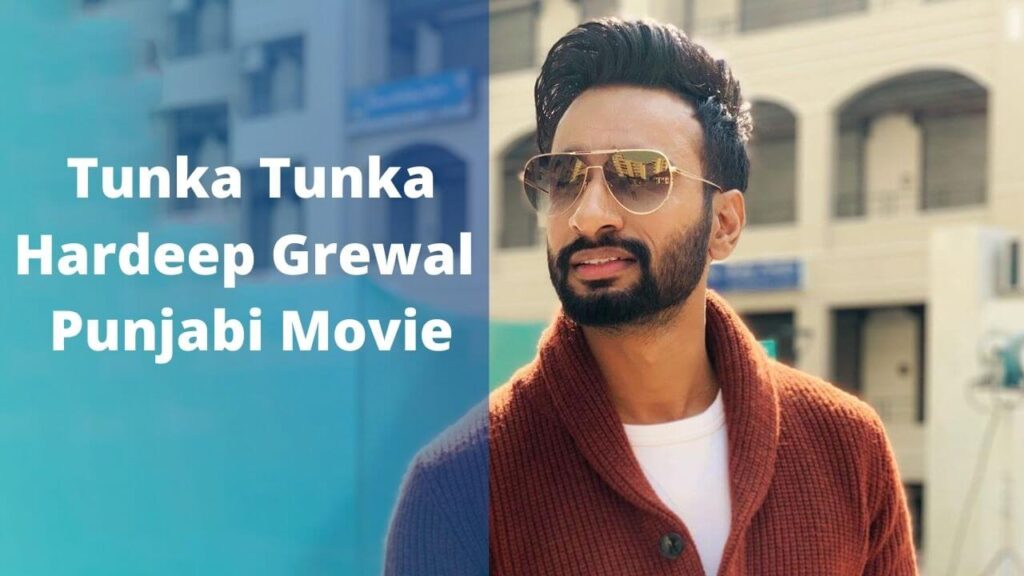 Tunka Tunka Full Movie Download Online Leaked on Filmywap & OkPunjab 2021 1 Tunka Tunka Movie