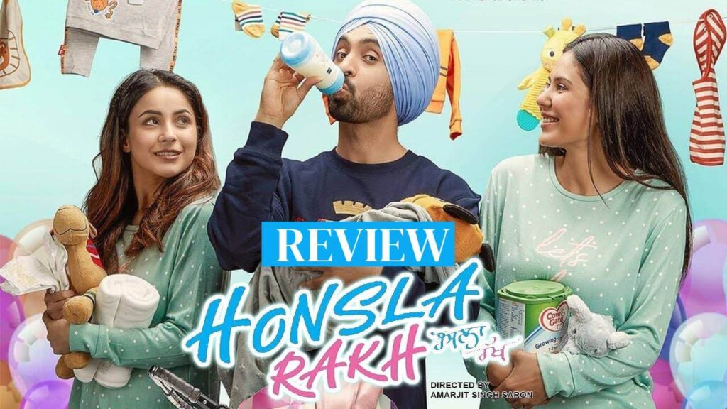 Honsla Rakh Movie Review