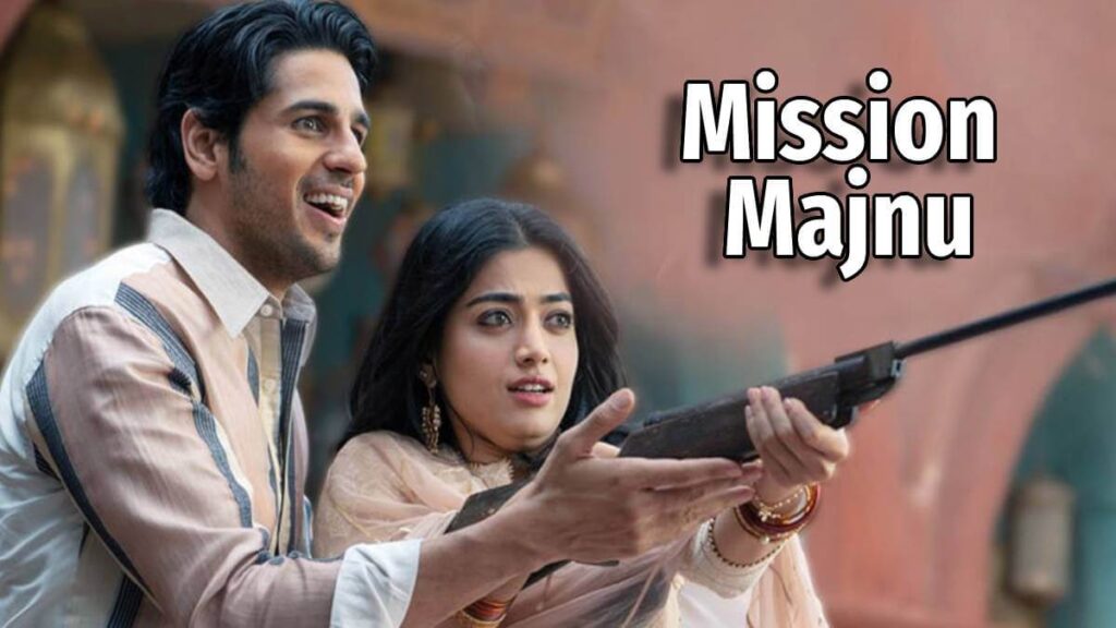 Mission Majnu Movie Download