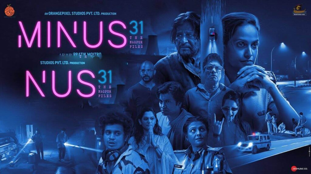 Minus 31 The Nagpur Files Movie Download
