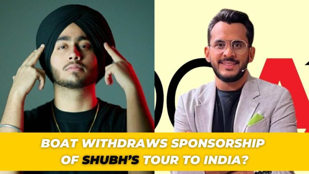 BoAt Withdraws Sponsorship of Rapper Shubh’s Tour To India? Know the Actual Reason 1 Boat Withdraws Sponsorship of Shubh Tour To India