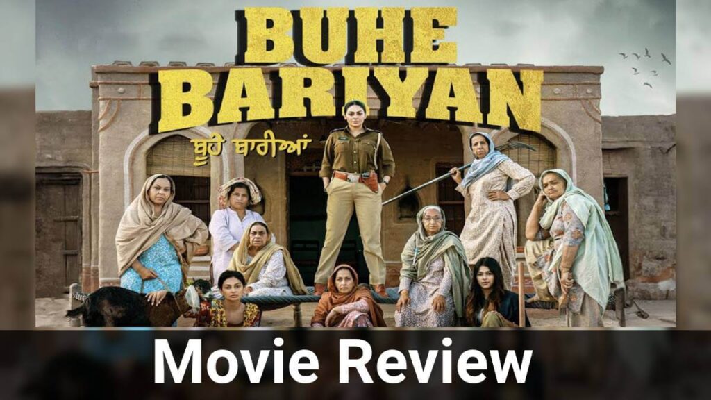 Buhe Bariyan Review