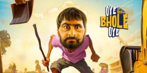 Oye Bhole Oye Punjabi Movie Download Filmyzilla 480p 720p 1080p HD